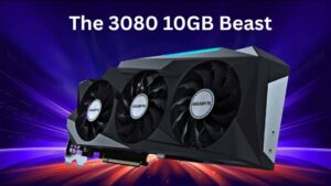 NVIDIA GeForce RTX 3080 10GB – The Game-Changer for 4K Gaming
